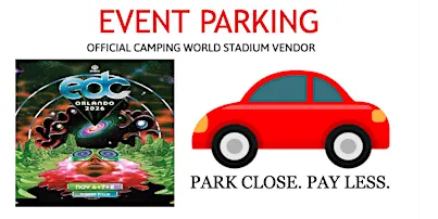 PARK 4 LESS: Electric Daisy Carnival (EDC Orlando) 2026