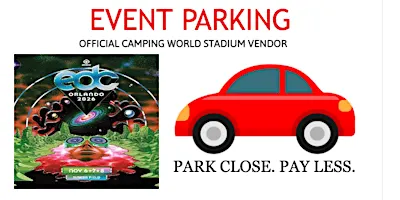 PARK 4 LESS: Electric Daisy Carnival (EDC Orlando) 2026