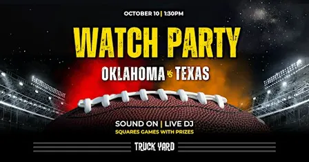 Oklahoma vs Texas Watch Party @ Truck Yard Oklahoma City