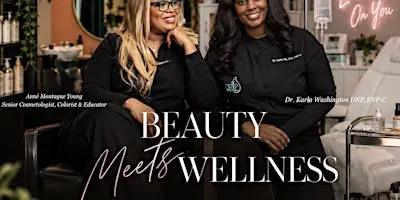 Beauty Meets Wellness