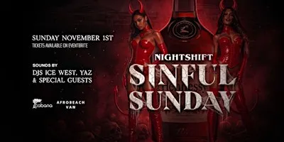 Nightshift Sinful Sunday ( Halloween special)