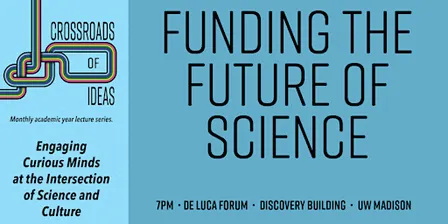 Crossroads of Ideas: Funding the Future of Science