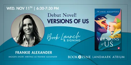 Book Launch & Signing: Debut Novel! Versions of Us