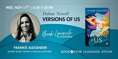Book Launch & Signing: Debut Novel! Versions of Us