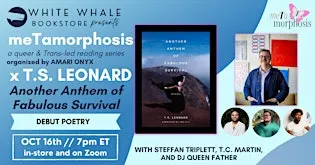 meTamorphosis x T.S. Leonard, Another Anthem of Fabulous Survival