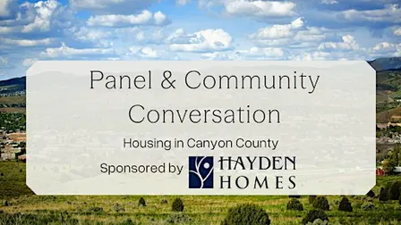 Housing Panel & Community Conversation - Canyon County