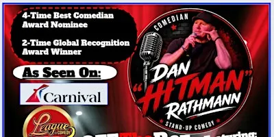Dan "HITMAN"RATHMANN LIVE Featuring Sancho Pancho Villa at Crabs and Laughs
