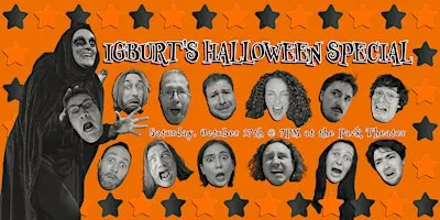 Igburt's Halloween Special