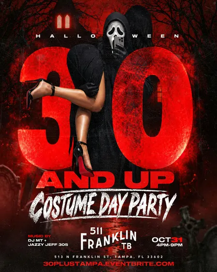 30 & Up HALLOWEEN COSTUME DAY PARTY