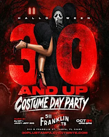 30 & Up HALLOWEEN COSTUME DAY PARTY