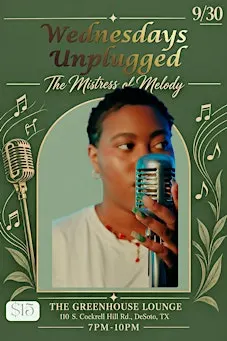 The Mistress of Melody: Wednesdays Unplugged
