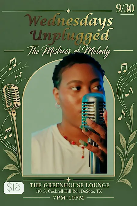 The Mistress of Melody: Wednesdays Unplugged