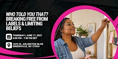Who Told You That? Breaking Free from Labels & Limiting Beliefs