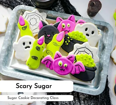 Make Boo-tiful Cookies at my Scary Sugar Sugar Cookie Decorating Class!