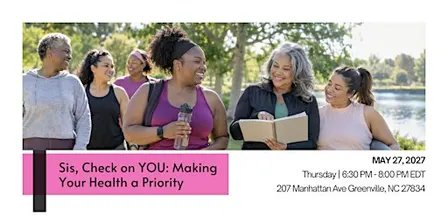 Sis, Check on YOU: Making Your Health a Priority