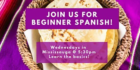 Beginner Spanish Classes Mississauga (October 2026)
