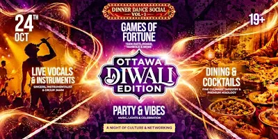 Dinner Dance Social : Ottawa Diwali Edition