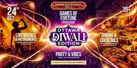 Dinner Dance Social : Ottawa Diwali Edition