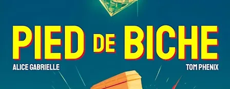 Pied de biche - Comédie à Bordeaux