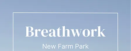 Breathwork in the Park