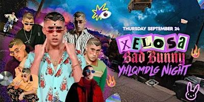 XELOSA BAD BUNNY YHLQMDLG NIGHT PARTY