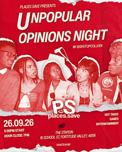 PLACES.SAVE: Controversial Opinions — Brisbane