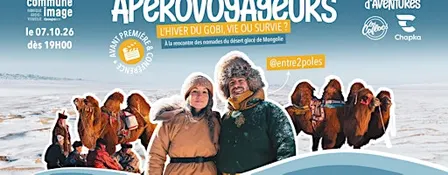 ApéroVoyageurs Projection - "L'hiver du Gobi, vie ou survie ?"