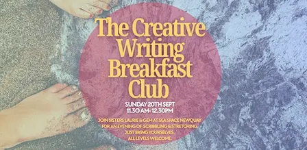 The Creative Writing Breakfast Club at Sea Space Cornwall Sun 20th Sept