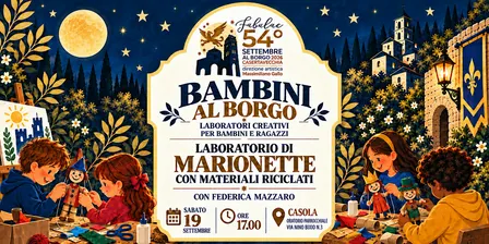 Bambini al Borgo | laboratorio di marionette con materiali riciclati
