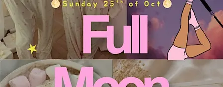 ✨FULL MOON  PILATES MANIFESTATION EVENT✨