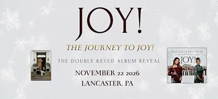 Double Keyed: The Journey to Joy! An Album Release Celebration