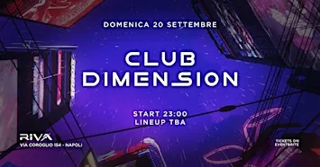 Riva Magic Sunday - CLUB DIMENSION - Free Entry
