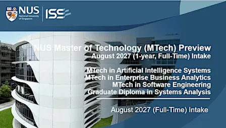 NUS Master of Technology(MTech):Preview, EntranceTest & Interview:HYDERABAD