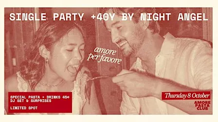 SINGLE PARTY (+40YRS) BY NIGHT ANGEL
