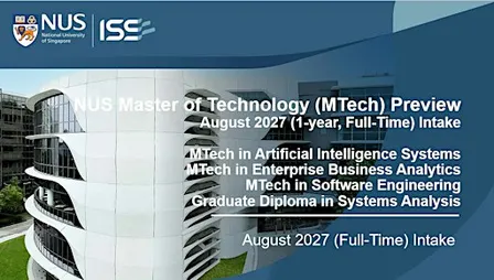 NUS Master of Technology (MTech):Preview,Entrance Test&Interview: BENGALURU