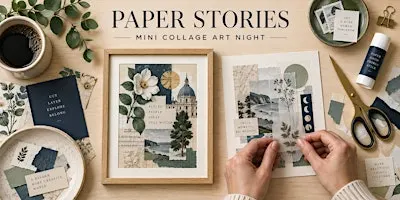 Paper Stories: Mini Collage Art Night