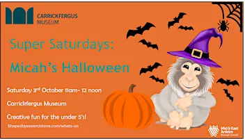 Super Saturday: Micah's Halloween