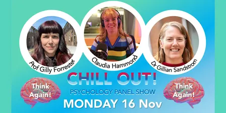 Think Again! Chill Out: Psychology Panel Show