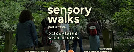 sensory walks: Discovering Wild Recipes