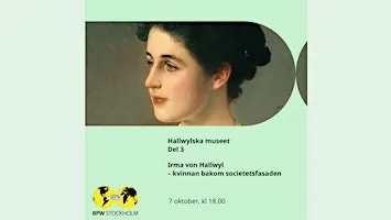 Irma von Hallwy – mellan plikt, elegans och egen vilja