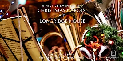 Christmas Carols at Longridge House | A Festive Family Singalong