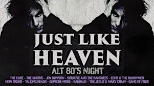 Just Like Heaven: Alt 80s Night (Plymouth)