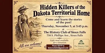 Killers of the Dakota Territorial Home