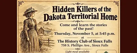 Killers of the Dakota Territorial Home