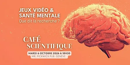Café Scientifique: Jeux Vidéo et Santé Mentale