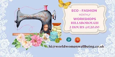 Eco - Fashion Sewing Workshops