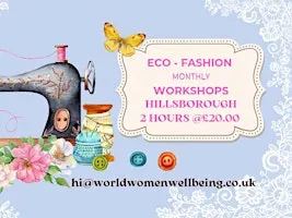 Eco - Fashion Sewing Workshops