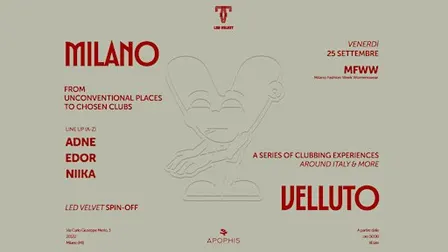 Led Velvet pres. Milano Velluto | 25.09