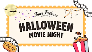 Halloween Movie Night at Four Fathers