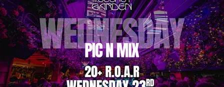 Secret Garden - Wednesday - 23rd September